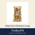 Aling Nene Chicharon Large pack with TrolleyPH branding below